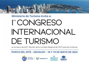 Los ojos del mundo miran a Punta del Este en mayo como sede del primer Congreso Internacional de Turismo