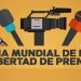 Día Mundial de la Libertad de Prensa