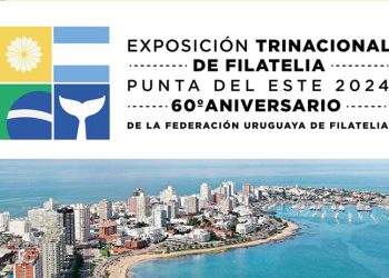 Punta del Este será sede de la exposición trinacional de Filatelia