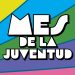 Mes de la Juventud propone un amplio calendario de actividades